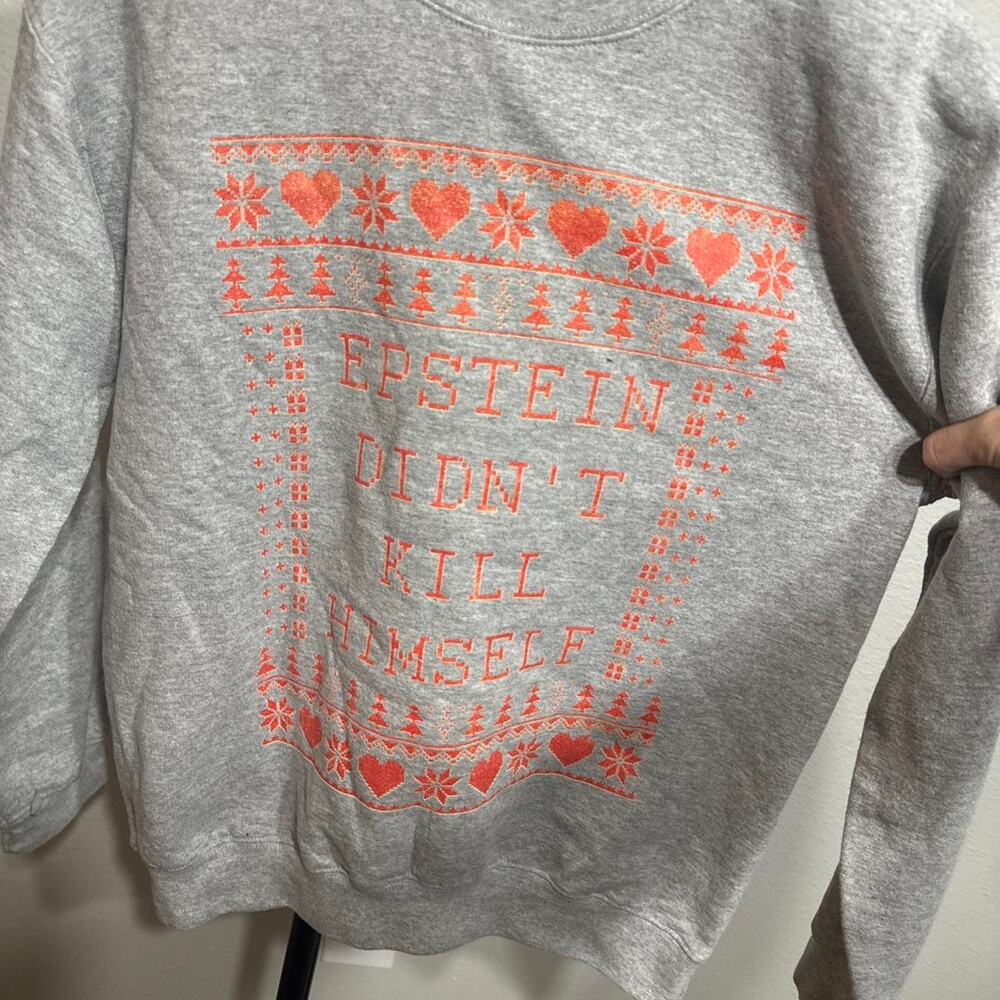 Epstein didnt kill himself grey sweatshirt
